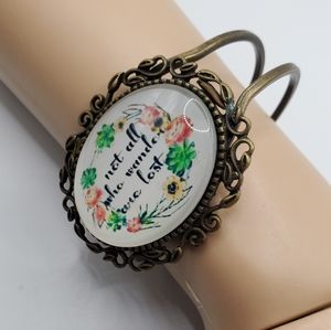 Not all who wander are lost clamper bracelet bronze floral